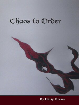 cover image of Chaos to Order